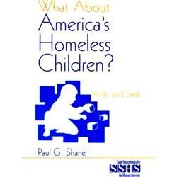Sage Sourcebooks for the Human Services: What About America's Homeless Children?