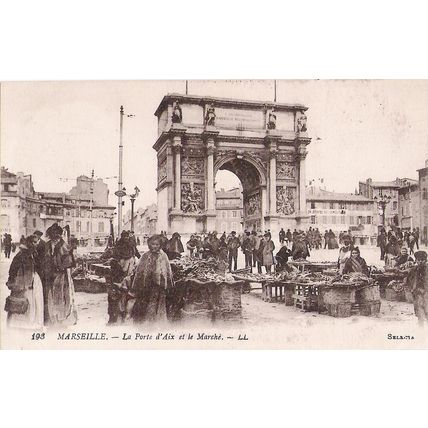 13 - Marseille - La Porte d'Aix et le Marché
