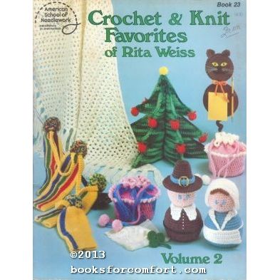 Crochet & Knit Favorites of Rita Weiss Volume 2 Book 23