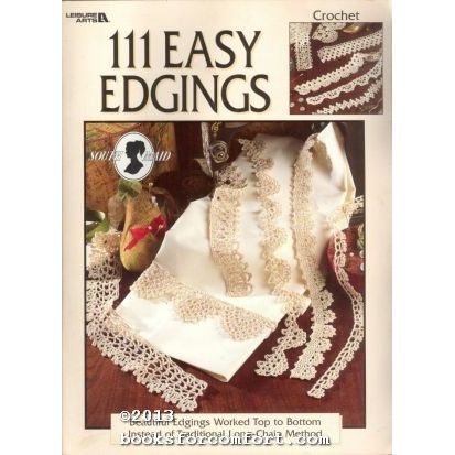 111 Easy Edgings Crochet No 2924