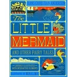 Little Mermaid And Other Fairy Tales, Illustrated With Interactive Elements