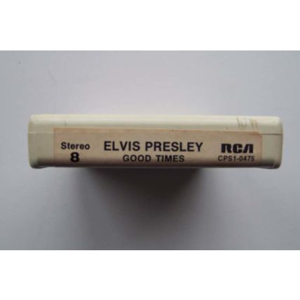 Elvis Presley Good Times 8-Track Tape CPS1-0475