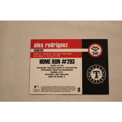 Alex Rodriguez 2007 Topps ROAD TO 500 ARHR293 Home Run #293
