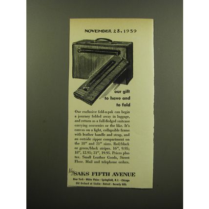 1959 Saks Fifth Avenue Fold-A-Pak Luggage Ad - Our gift to have and to fold