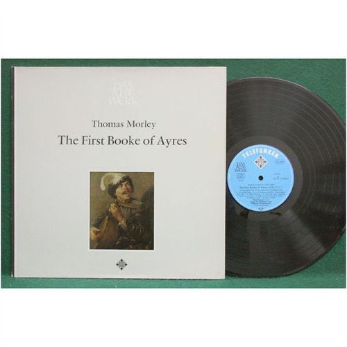 Rogers/Harnoncourt - Morley: The First Booke of Ayres-1600 - 6.41127 - EX+