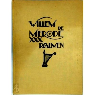 Xxx Psalmen. (Translated by Willem de Merode.) With Woodcuts by Roeland Koning b