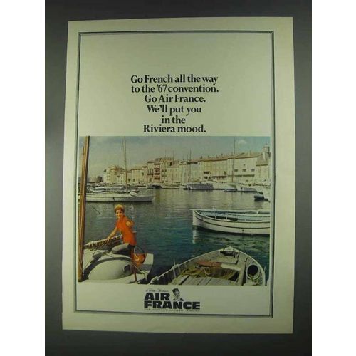 1967 Air France Ad - Go French All The Way