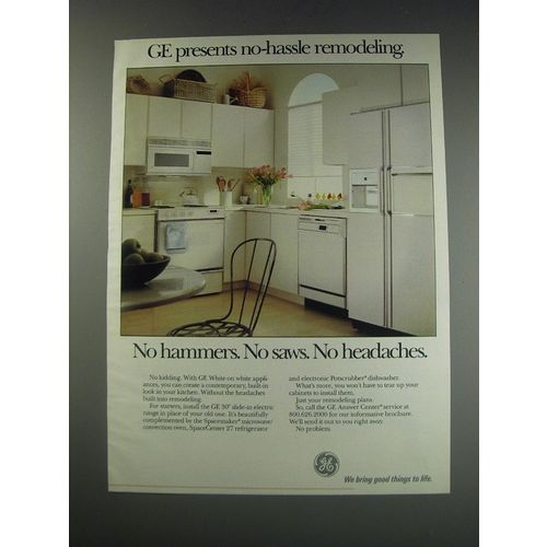 1991 GE Appliances Ad - GE presents no-hassle remodeling. No hammers. No saws.