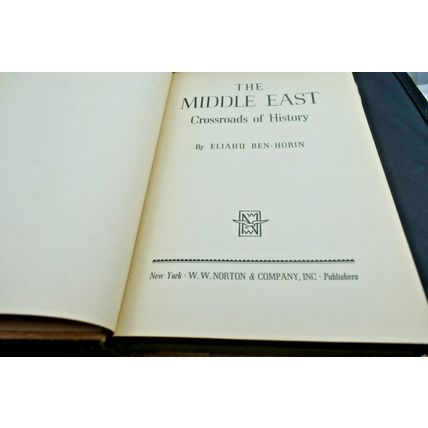 the middle east crossroads of history by Eliahu Ben -Horin 1943