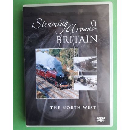 Steaming around Britain - The North West - railway DVD (2005)