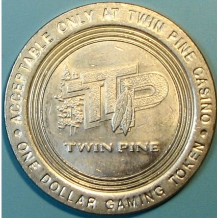 Twin Pines. $1 Casino Token. Middletown, CA. R27.