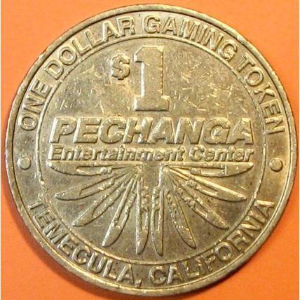 Pechanga. $1 Casino Token. Temecula, CA. R28.