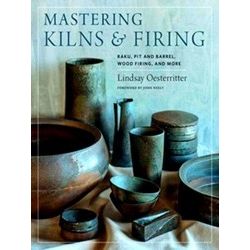 Mastering Kilns And Firing