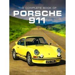 The Complete Book Of Porsche 911