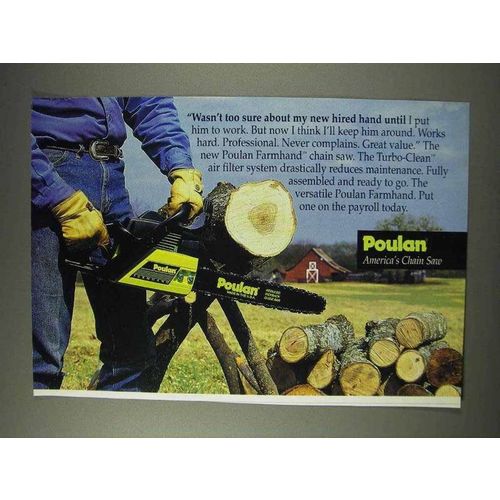 1991 Poulan Farmhand Chain Saw Ad - My Hired Hand