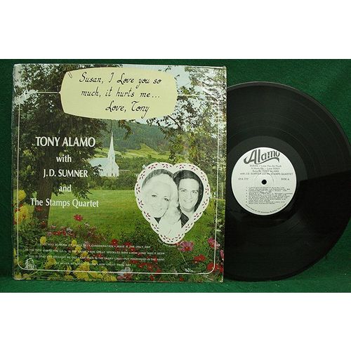 Tony Alamo/Sumner/Stamps Qt. - Susan I Love You So Much It Hurts - TSA 777 - NM
