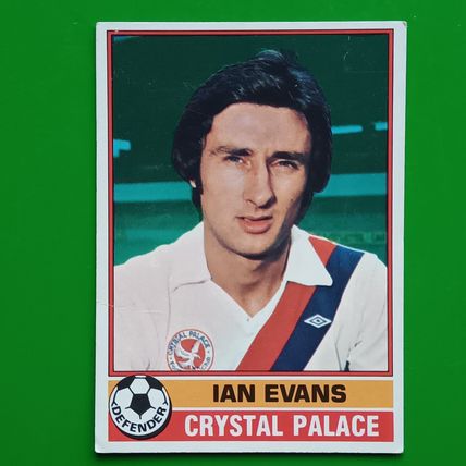 TOPPS FOOTBALL RED BACK 1977 #260 Ian Evans Crystal Palace