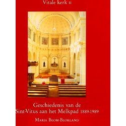 Geschiedenis Van Hilversum 5 - Geschiedenis Van De Sint-Vitus Aan Het Melkpad 18