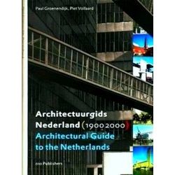 Architectural Guide to the Netherlands 1900-2000