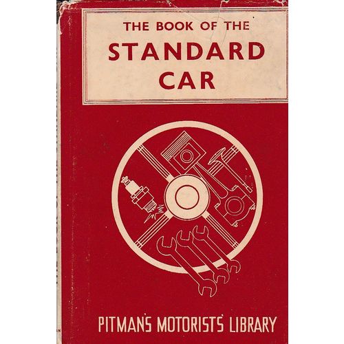 The Book of The Standard Car 1953 Staton Abbey illustrated + dust wrapper