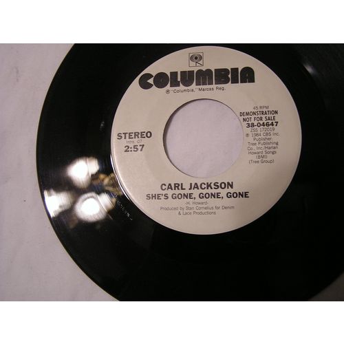 Carl Jackson Promo 45-SHE'S GONE, GONE, GONE STEREO