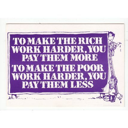 Workers Pay Rich More Poor Less Political Satire Postcard