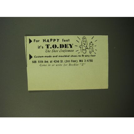1950 T.O. Dey Shoe Craftsman Advertisement - For Happy Feet