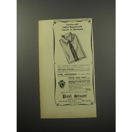 1955 Paul Stuart Shirts Ad - Luxury-soft cotton flannel twill woven in Denmark
