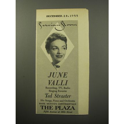 1955 The Plaza Hotel Advertisement - Persian Room June Valli