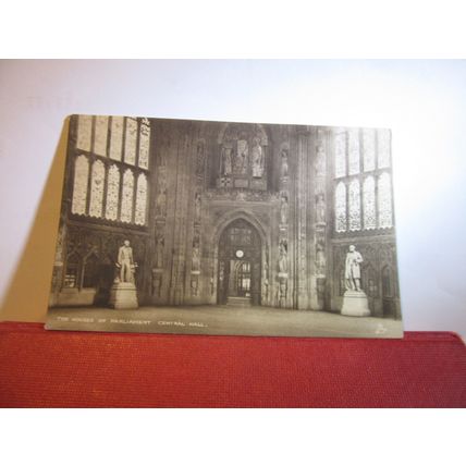 CENTRAL HALL, THE HOUSES OF PARLIAMENT, LONDON unused postcard dated 1929 =
