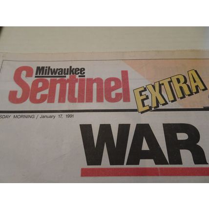 Milwaukee Sentinel - January 17, 1991 - WAR - EXTRA - Newspaper