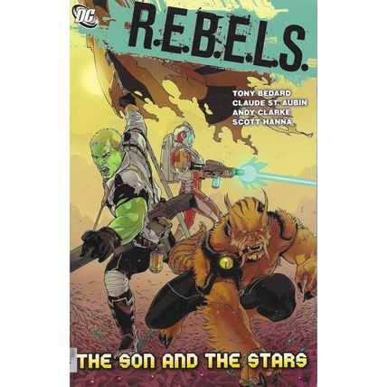 R.E.B.E.L.S. : Son and the Stars : DC Graphic Novel : Ex Library