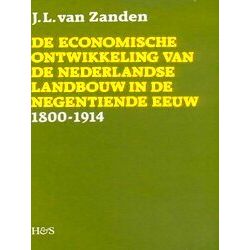 De Economische Ontwikkeling Van De Nederlandse Landbouw In De Negentiende Eeuw,