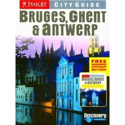 Insight Cityguides / Bruges, Ghent & Antwerp / Druk 1