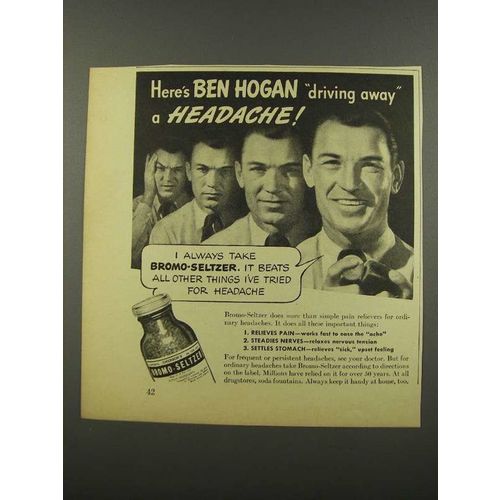 1940 Bromo-Seltzer Medicine Ad - Ben Hogan