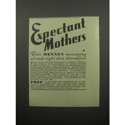 1932 Mennen Baby Oil Ad - Expectant mothers