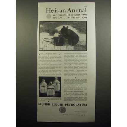 1933 Squibb Liquid Petrolatum Ad - He is an animal
