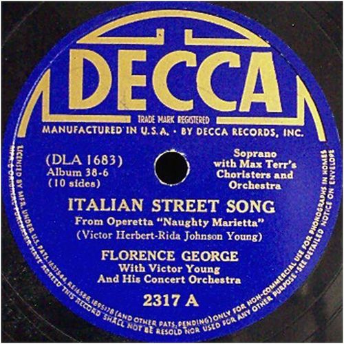 Decca 78 #2317 - Victor Young & Florence George, soprano "Italian Street Song"