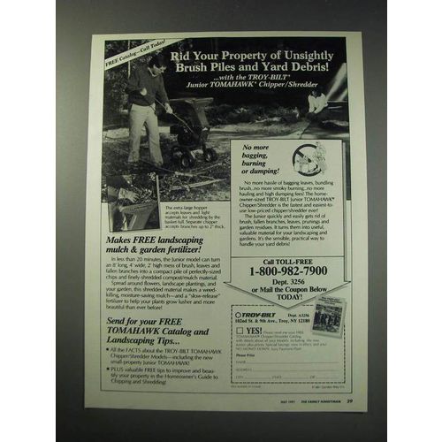 1991 Troy-Bilt Junior Tomahawk Chipper/Shredder Ad - Rid your property