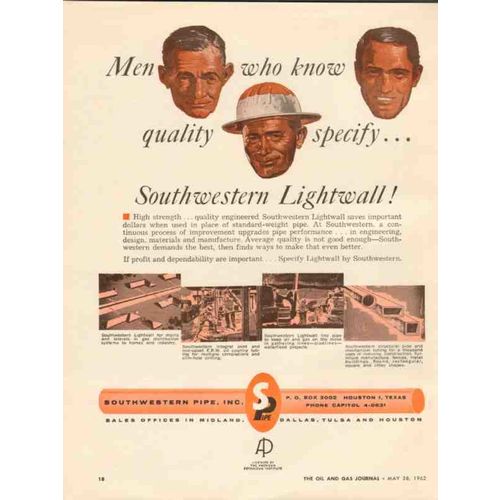 SOUTHWESTERN PIPE INC 1962 men know quality Lightwall oil vintage ad