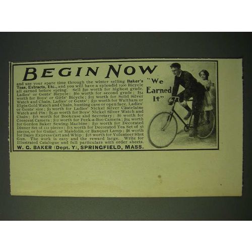 1900 W.G. Baker Baker's Teas, Extracts Ad - Begin Now We Earned It