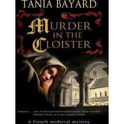 Murder In The Cloister 4 A Christine De Pizan Mystery