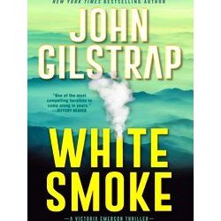 A Victoria Emerson Thriller White Smoke