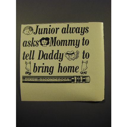 1959 Dixon Ticonderoga Pencils Ad - Junior always asks mommy to tell Daddy