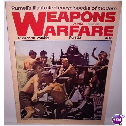 Weapons and Warfare Part 32