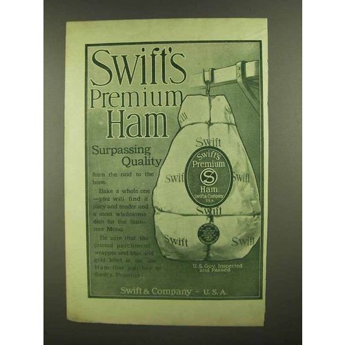 1908 Swift's Premium Ham Ad - Surpassing Quality