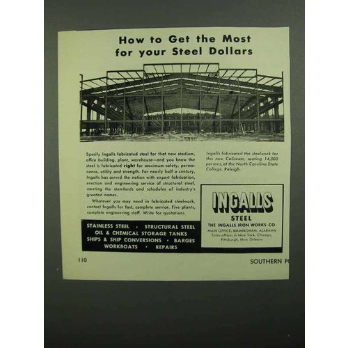 1950 Ingalls Steel Ad - Get the Most For Your Dollars