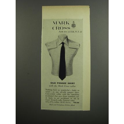1953 Mark Cross Shirt Ad - Silk Pongee shirt with the Mark Cross collar