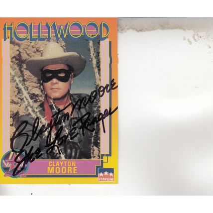 CLAYTON MOORE ACTOR 1991 AUTOGRAPHED THE LONE RANGER HOLLYWOOD TV AND MOVIES