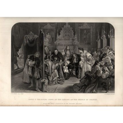 JAMES II RECEIVING NEWS OF THE LANDING OF THE PRINCE OF ORANGE 1866 ENGRAVING
